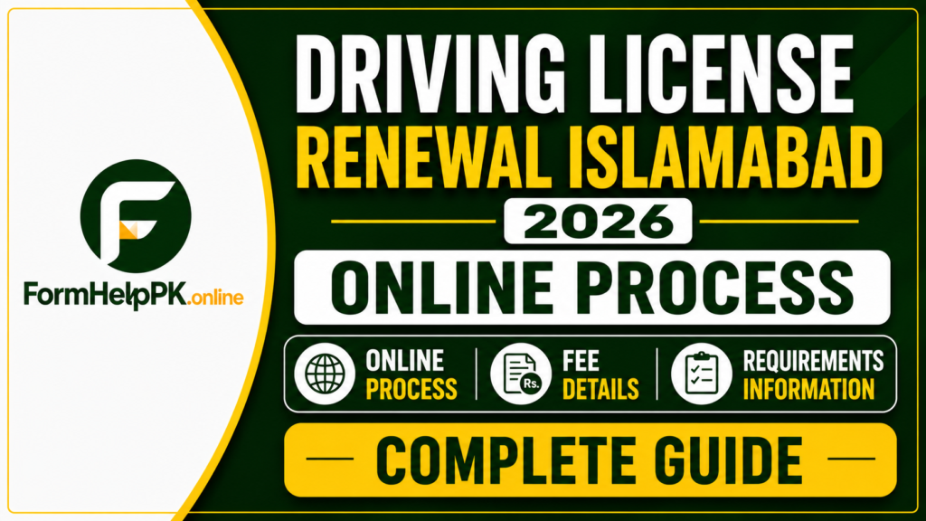 Driving License Renewal Islamabad 2026 – Online Process | Fee and Requirements