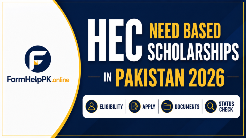 HEC Need Based Scholarships in Pakistan 2026 - Eligibility | How to Apply